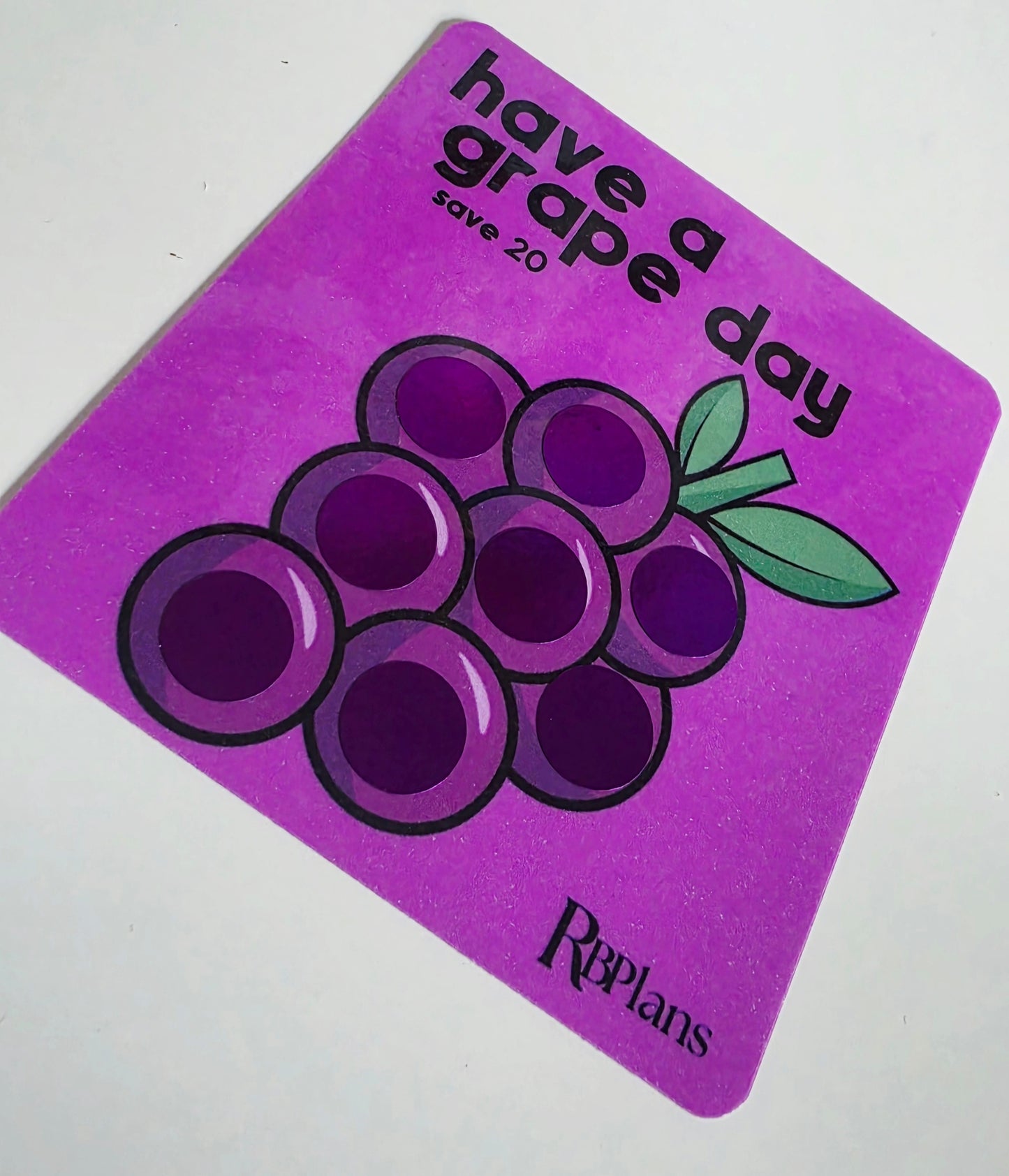 Have A Grape Day
