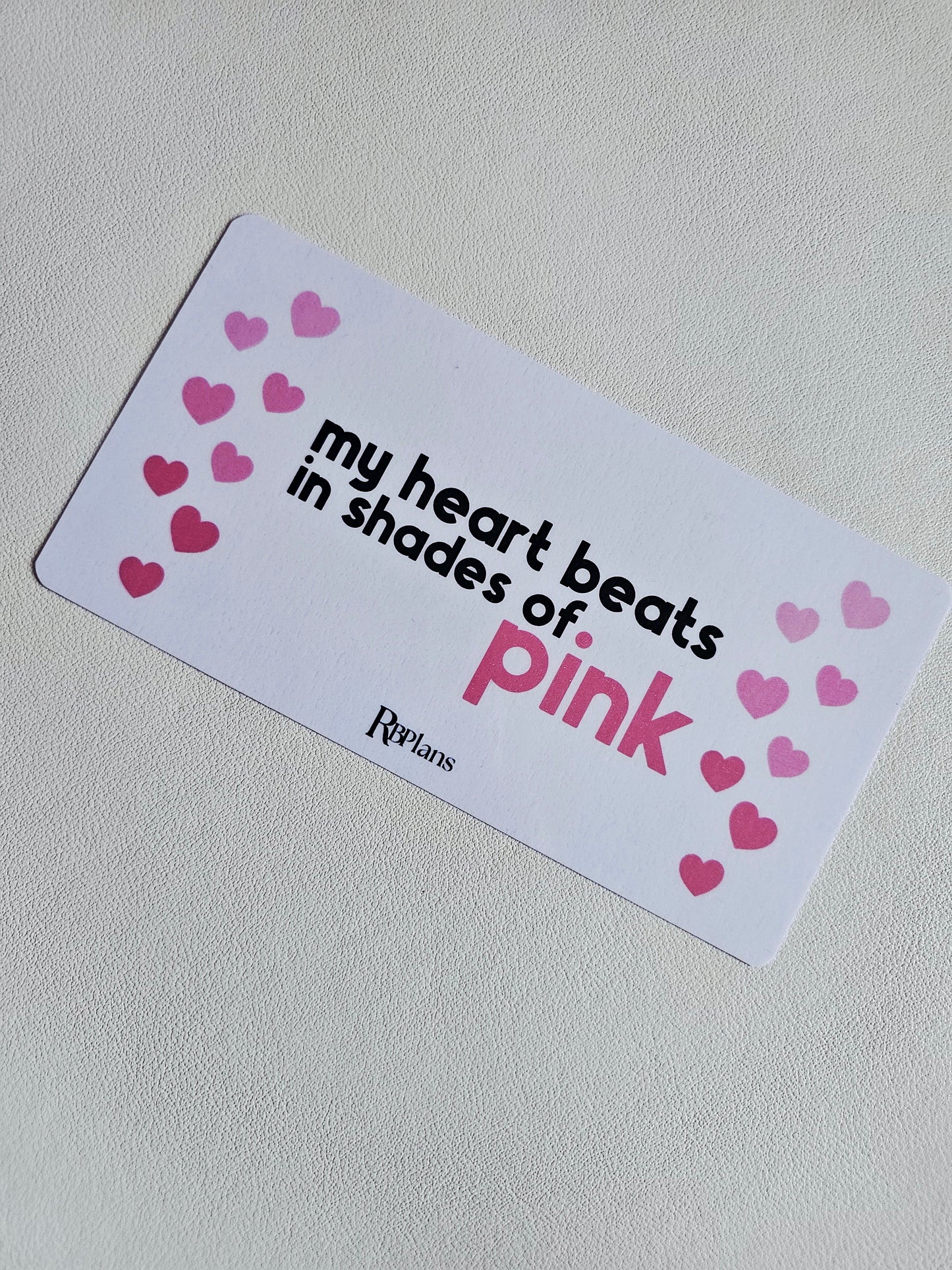 My Heart Beats in Shades of Pink