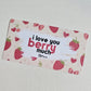 I Love You Berry Much Envelope Insert