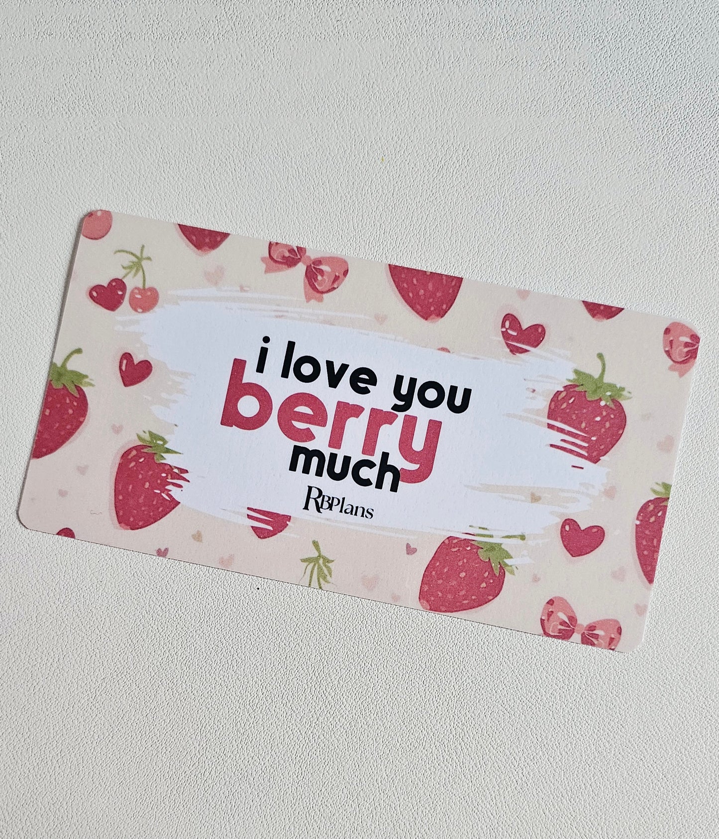 I Love You Berry Much Envelope Insert