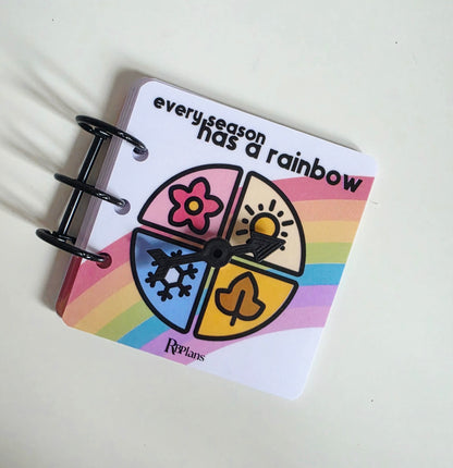 Every Season Has A Rainbow