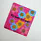 Flower Power