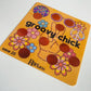 Groovy Chick