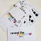 Reveal The Rainbow