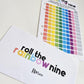 Roll The Rainbow Nine