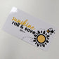 Sunshine Roll & Save